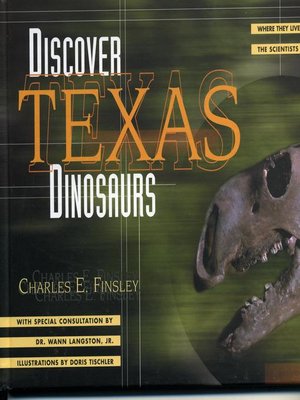 cover image of Discover Texas Dinosaurs